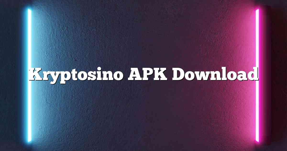 Kryptosino APK Download