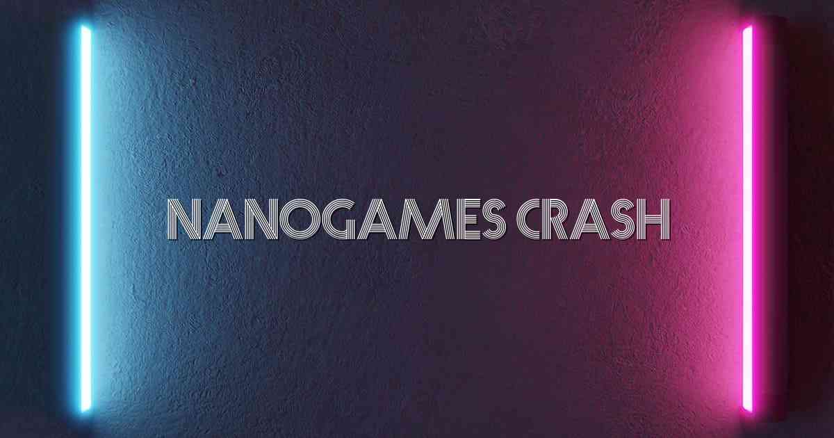 Nanogames Crash