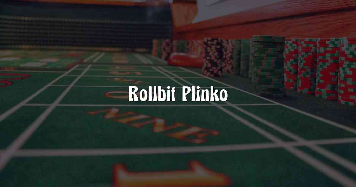 Rollbit Plinko